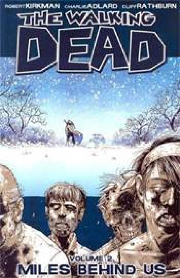 Walking Dead Vol. 02 Miles Behind Us cover by Charlie Adlard