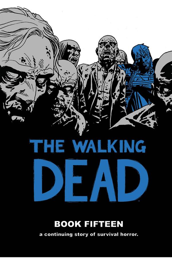Walking Dead Vol. 15 cover by Dave Steward