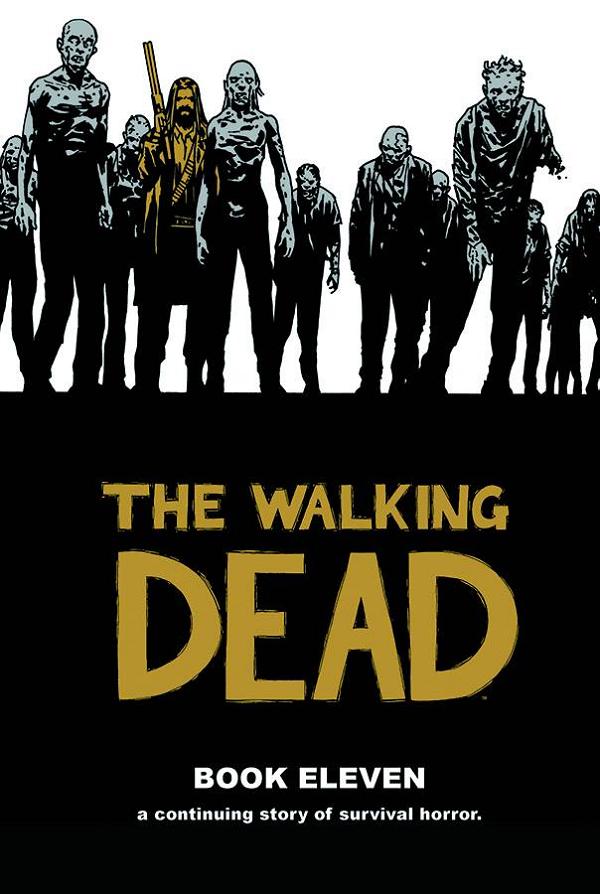 Walking Dead Vol. 11 cover by Charlie Adlard