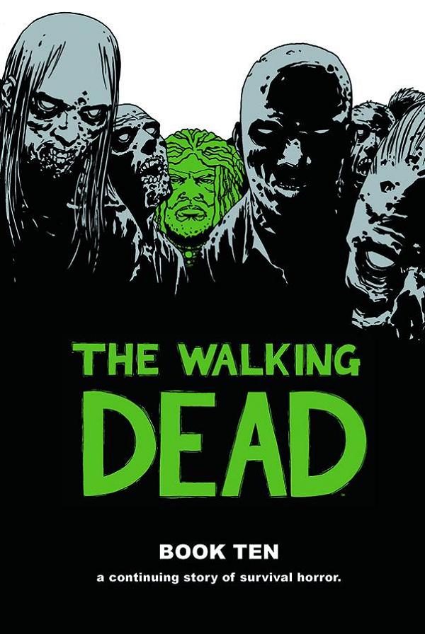 Walking Dead Vol. 10 cover by Charlie Adlard