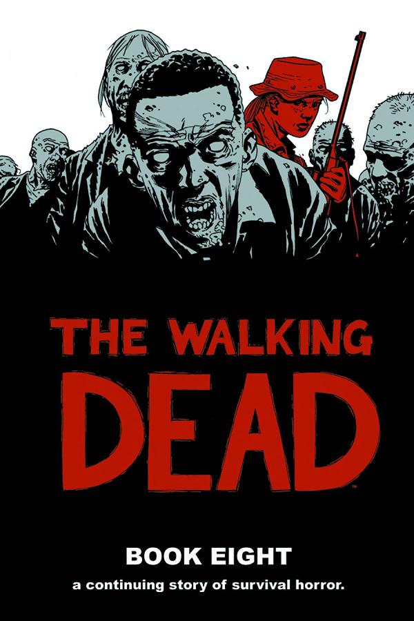Walking Dead Vol. 08 cover by Charlie Adlard