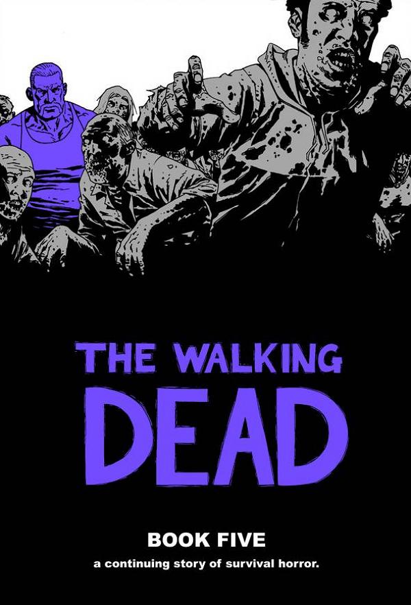 Walking Dead Vol. 05 cover by Charlie Adlard