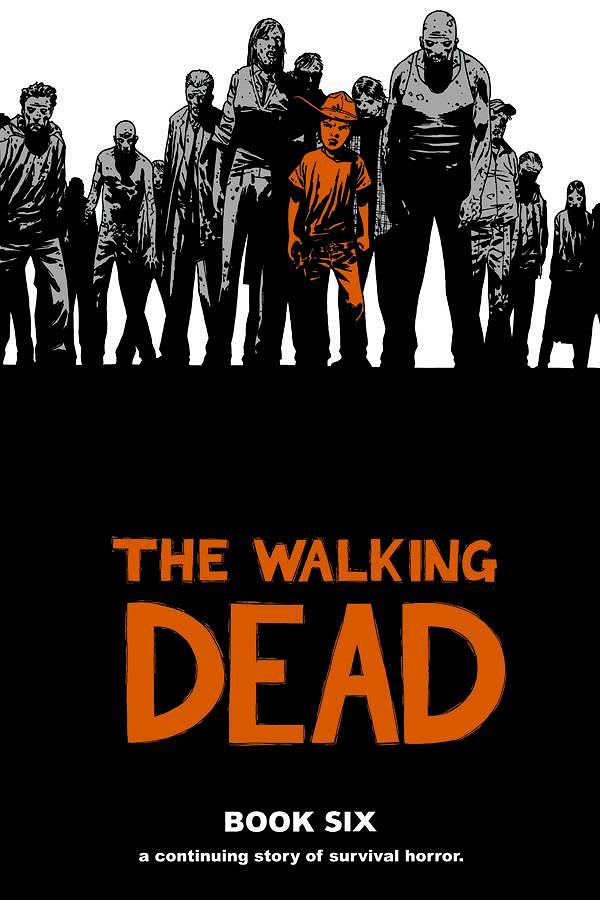 Walking Dead Vol. 06 cover by Charlie Adlard