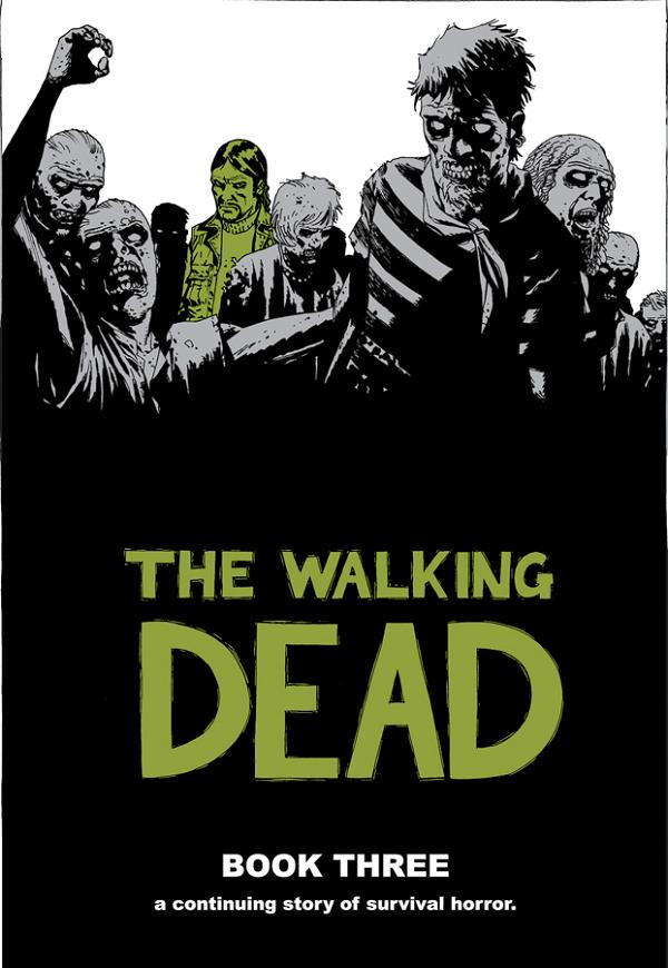 Walking Dead Vol. 03 Sgn Ed cover