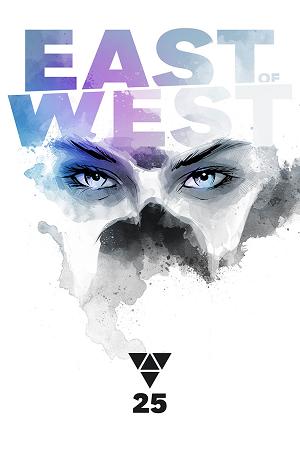 East Of West #25 CVR B HICKMAN cover