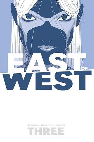 East Of West Vol. 03 There Is No Us