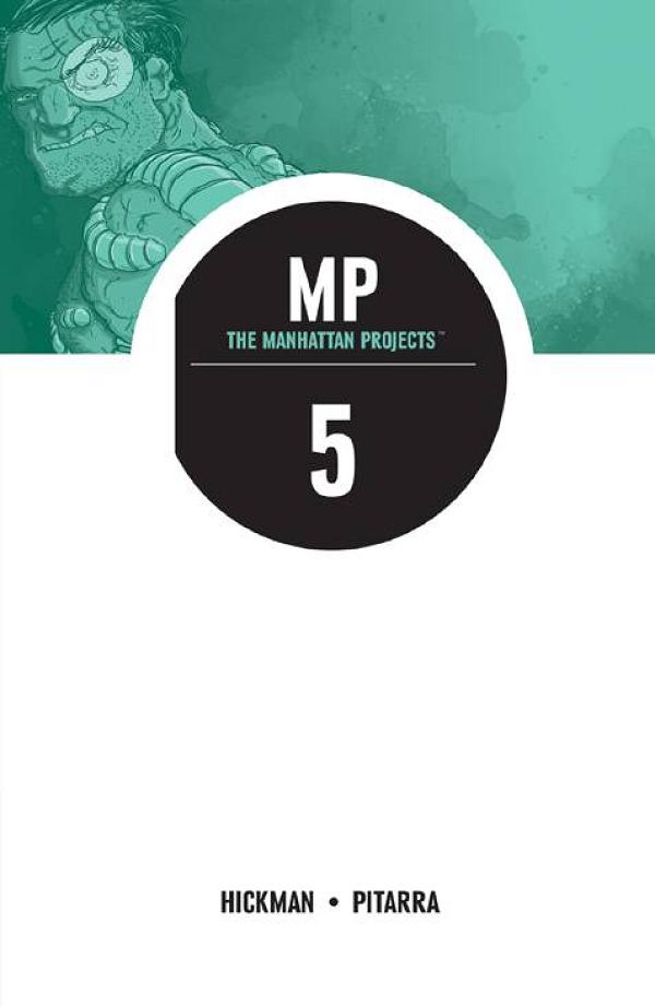 Manhattan Projects Vol. 05 The Cold War cover by Nick Pitarra