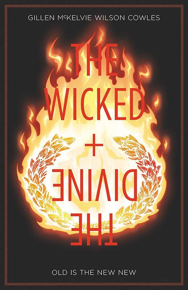 Wicked & Divine Vol. 08 Old Is The New New cover