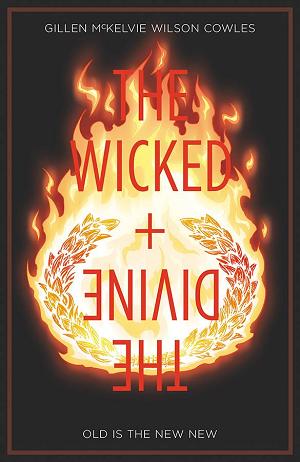 Wicked & Divine Vol. 08 Old Is The New New