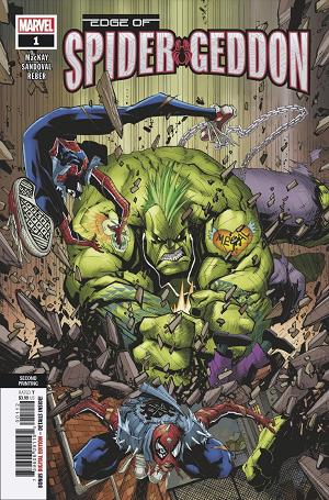 Edge Of Spider-Geddon #1 (OF 4) 2ND PTG SANDOVAL cover