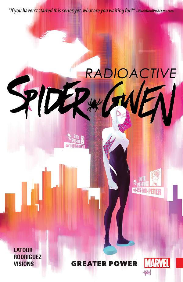 Spider-Gwen Vol. 01 Greater Power cover by Robbi Rodriguez