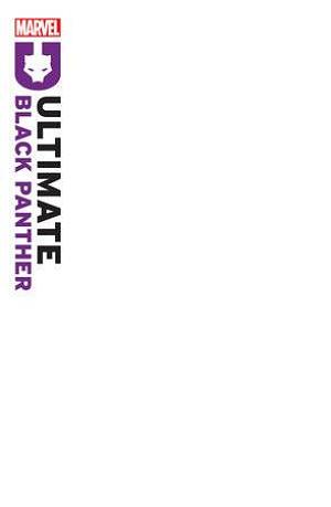 Ultimate Black Panther #1 4TH PTG BLANK COVER cover