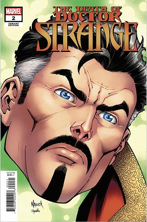 Death Of Doctor Strange #2 (OF 5) NAUCK HEADSHOT cover