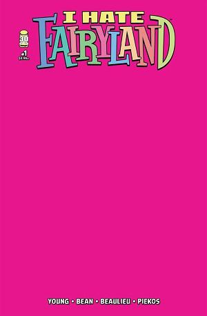 I Hate Fairyland #1 CVR H BLANK SKETCH CVR (MR) cover