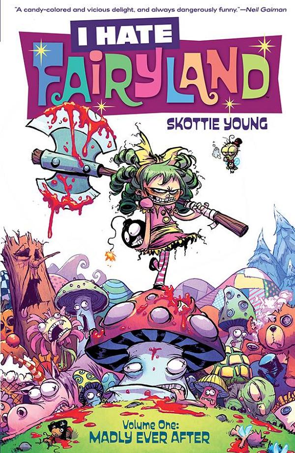 I Hate Fairyland Tp Vol 01 Madly Ever After (Mr) cover by Skottie Young