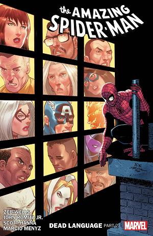 Amazing Spider-Man By Zeb Wells Vol. 06 Dead Language Part 2