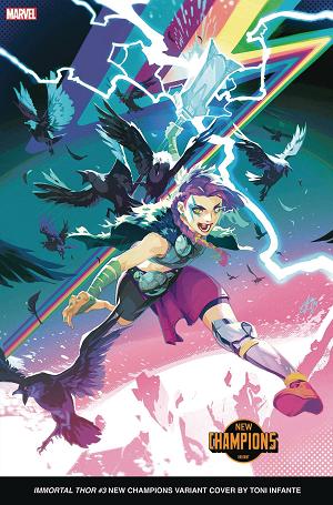 Immortal Thor #3 TONI INFANTE NEW CHAMPIONS cover