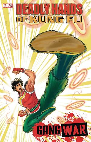 Deadly Hands Of Kung Fu Gang War #1 BEN SU FOIL cover