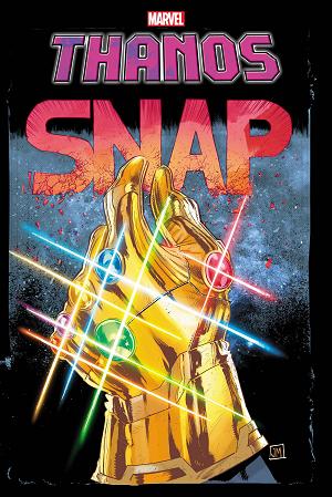 Thanos #4 JUSTIN MASON SNAP cover