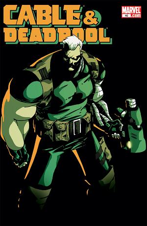 Cable & Deadpool (2004) #40 cover