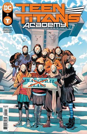 Teen Titans Academy #2 CVR A SANDOVAL cover