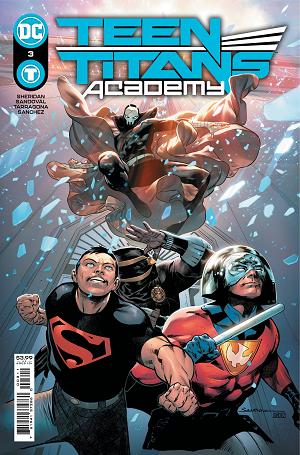 Teen Titans Academy #3 CVR A SANDOVAL cover