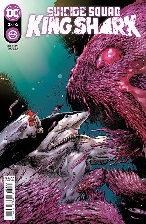 Suicide Squad King Shark #2 CVR A HAIRSINE cover