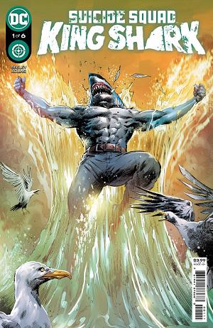 Suicide Squad King Shark #1 CVR A HAIRSINE (MR) cover