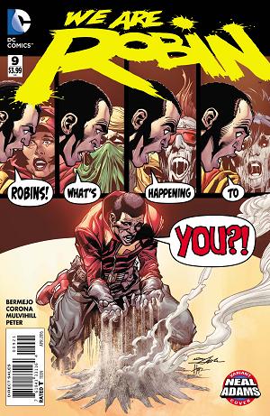 We Are Robin #9 NEAL ADAMS cover