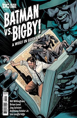 Batman Vs Bigby A Wolf In Gotham #5 CVR A PAQUETTE (M cover