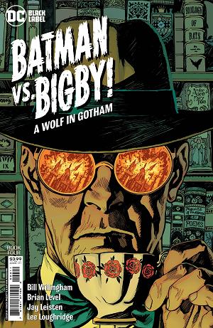 Batman Vs Bigby A Wolf In Gotham #4 CVR A PAQUETTE (M cover