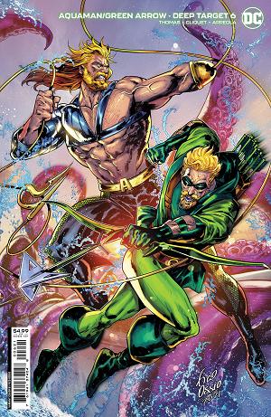 Aquaman Green Arrow Deep Target #6 CVR B (OF 7) CVR B OSSIO cover