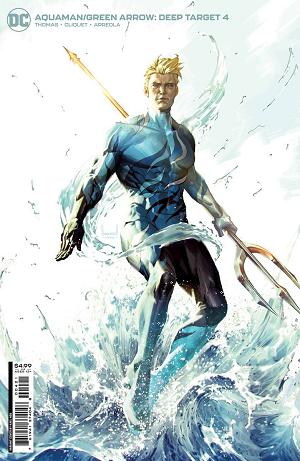Aquaman Green Arrow Deep Target #4 CVR B NGU CARD STO cover