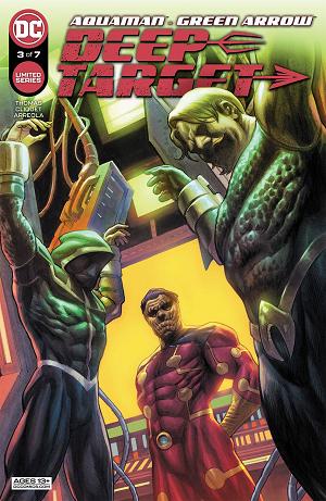 Aquaman Green Arrow Deep Target #3 CVR A SANTUCCI cover