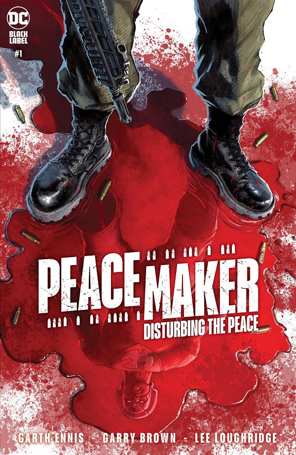 Peacemaker Disturbing Peace One Shot #1 CVR A FERREYRA (MR) cover