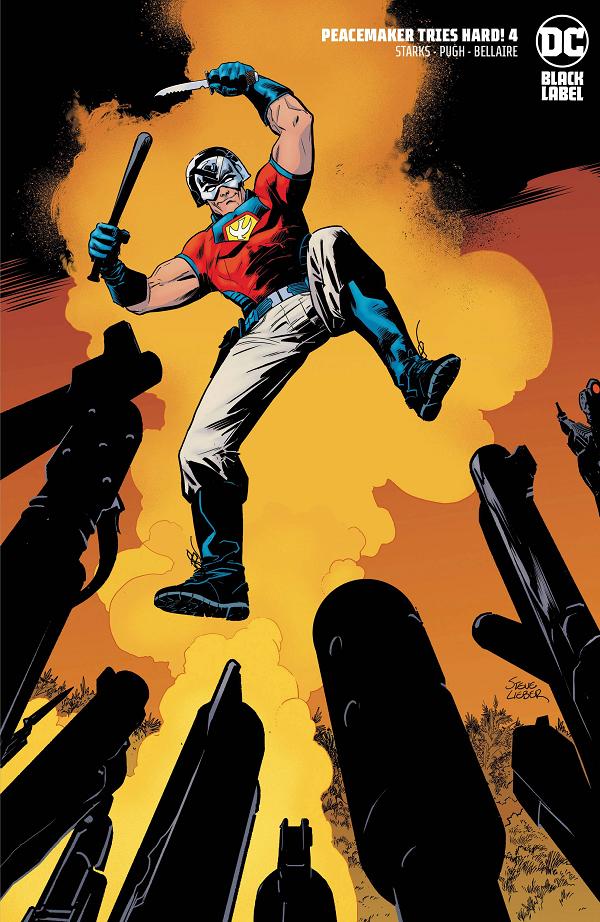 Peacemaker Tries Hard #4 CVR B (OF 6) CVR B STEVE LIEBER cover