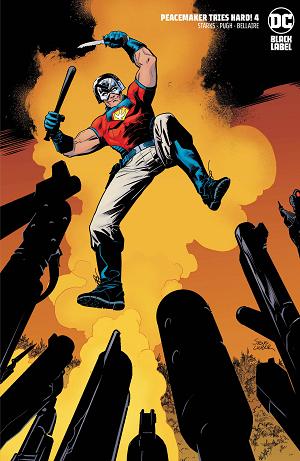 Peacemaker Tries Hard #4 CVR B (OF 6) CVR B STEVE LIEBER cover