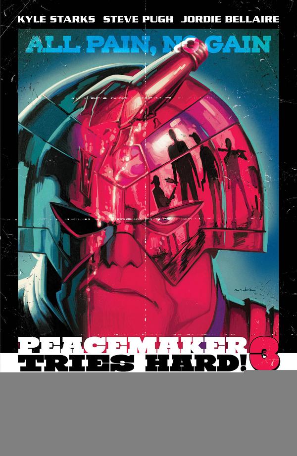 Peacemaker Tries Hard #3 CVR C (OF 6) CVR C ANKA MOVIE POSTER cover