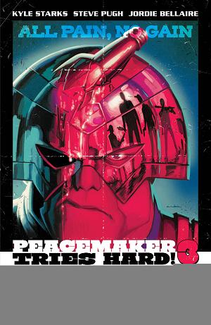 Peacemaker Tries Hard #3 CVR C (OF 6) CVR C ANKA MOVIE POSTER cover