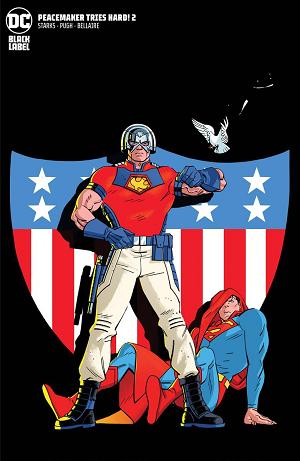 Peacemaker Tries Hard #2 CVR B (OF 6) CVR B TOM REILLY cover