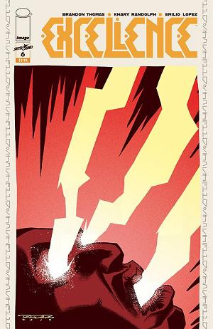 Excellence #6 CVR A RANDOLPH & LOPEZ cover