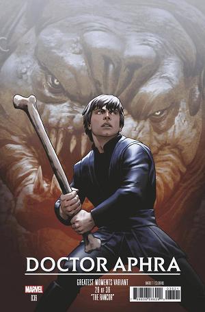 Star Wars Doctor Aphra #36 GREATEST MOMENTS cover