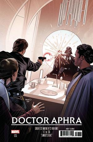 Star Wars Doctor Aphra #33 RENAUD GREATEST MOMENTS cover