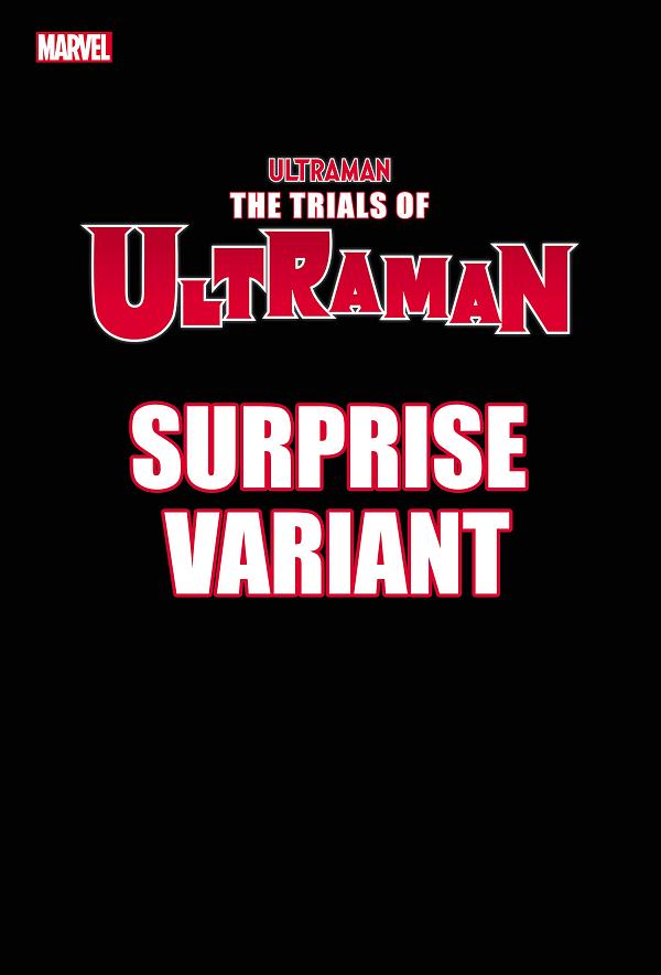 Trials Of Ultraman #4 (OF 5) SURPRISE cover