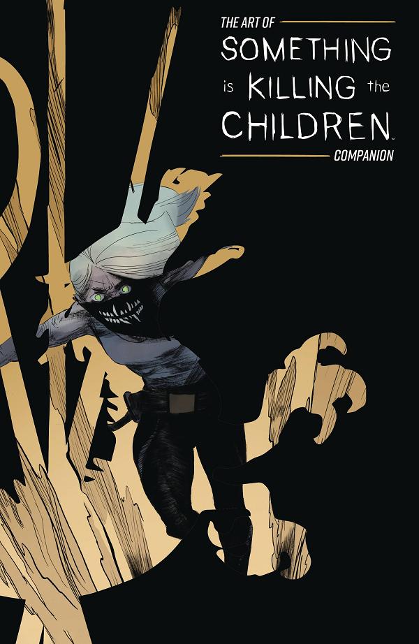 Art Of Something Is Killing The Children Companion #1 cover