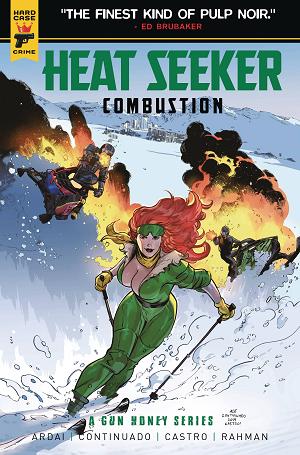 Heat Seeker Combustion Gun Honey Series #2 CVR C CONTINUADO cover