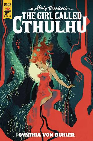 Minky Woodcock Girl Called Cthulhu #3 CVR A TAYLOR (M cover