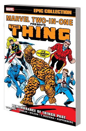 Marvel Two-In-One Epic Collect Tp Vol 03 Remembrance Past
