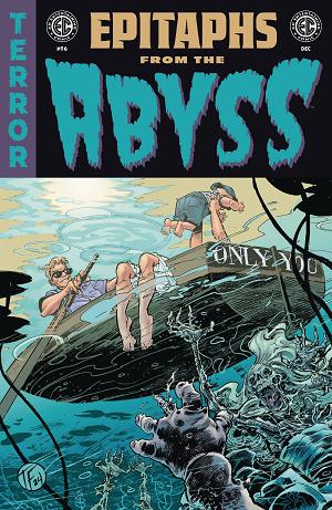 Ec Epitaphs From The Abyss #6 CVR B FOWLER CRABTREE cover