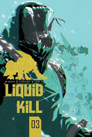 Liquid Kill Vol 2 #3 CVR A IUMAZARK (MR) cover